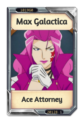 Max Galactica Ace Attorney