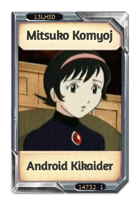 Mitsuko Komyoj Android Kikaider