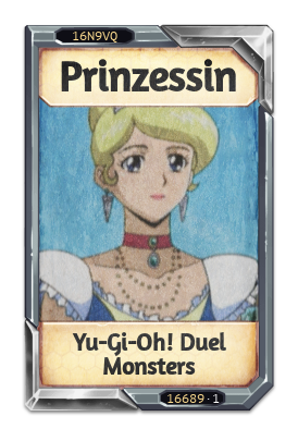 Prinzessin Yu-Gi-Oh! Duel Monsters