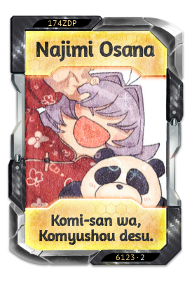 Najimi Osana Komi-san wa, Komyushou desu.