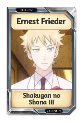 Ernest Frieder Shakugan no Shana III