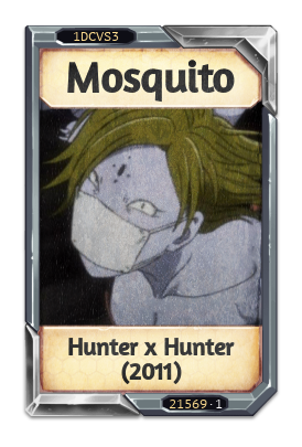 Mosquito Hunter x Hunter (2011)