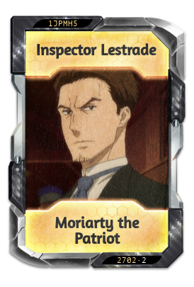 Inspector Lestrade Moriarty the Patriot