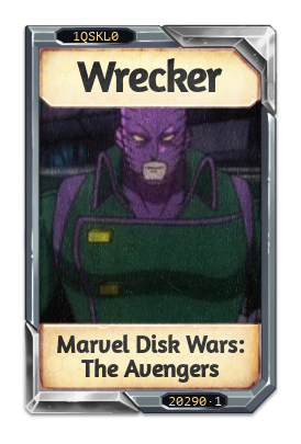 Wrecker Marvel Disk Wars: The Avengers