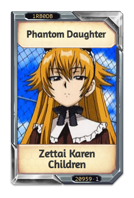 Phantom Daughter Zettai Karen Children