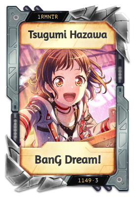 Tsugumi Hazawa BanG Dream!