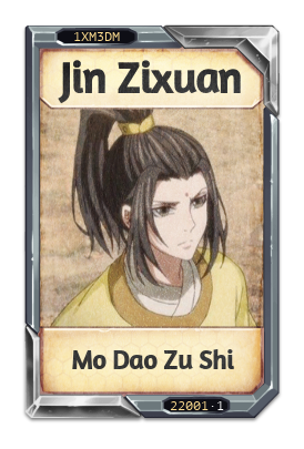 Jin Zixuan Mo Dao Zu Shi