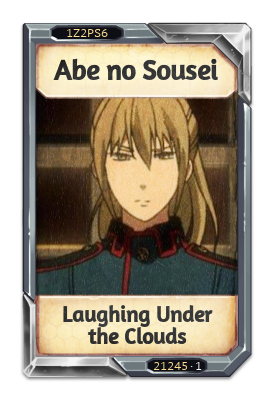 Abe no Sousei Laughing Under the Clouds