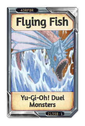 Flying Fish Yu-Gi-Oh! Duel Monsters