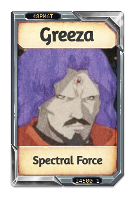 Greeza Spectral Force