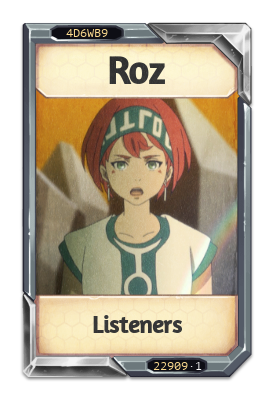 Roz Listeners