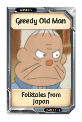 Greedy Old Man Folktales from Japan