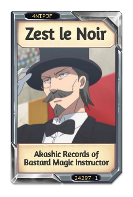 Zest le Noir Akashic Records of Bastard Magic Instructor