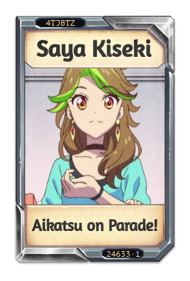 Saya Kiseki Aikatsu on Parade!