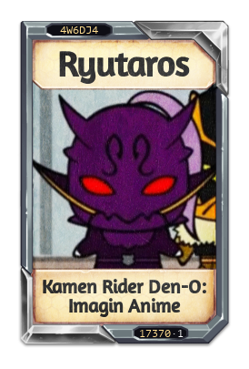 Ryutaros Kamen Rider Den-O: Imagin Anime