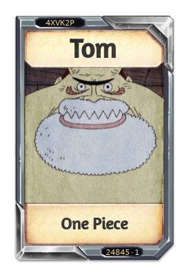 Tom One Piece