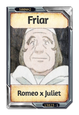 Friar Romeo x Juliet