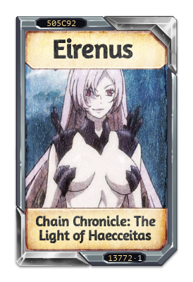 Eirenus Chain Chronicle: The Light of Haecceitas