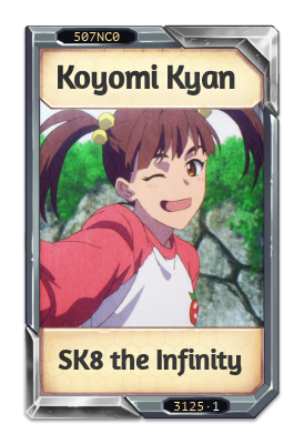 Koyomi Kyan SK8 the Infinity