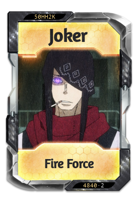 Joker Fire Force