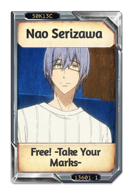 Nao Serizawa Free! -Take Your Marks-