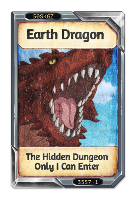 Earth Dragon The Hidden Dungeon Only I Can Enter