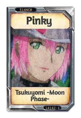 Pinky Tsukuyomi -Moon Phase-