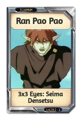 Ran Pao Pao 3x3 Eyes: Seima Densetsu