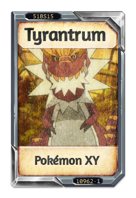 Tyrantrum Pokémon XY