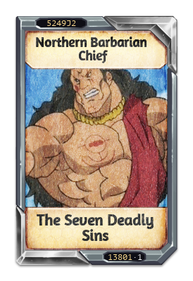 Northern Barbarian Chief The Seven Deadly Sins