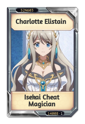 Charlotte Elistain Isekai Cheat Magician