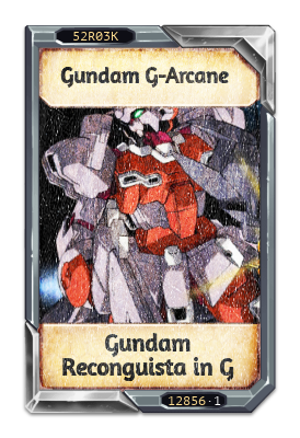 Gundam G-Arcane Gundam Reconguista in G