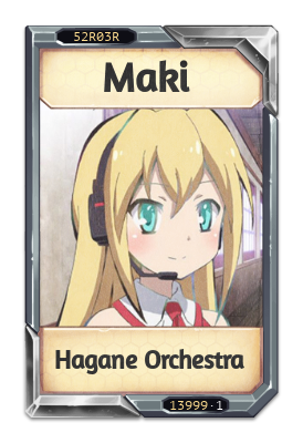 Maki Hagane Orchestra