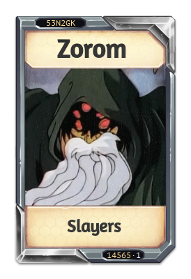 Zorom Slayers