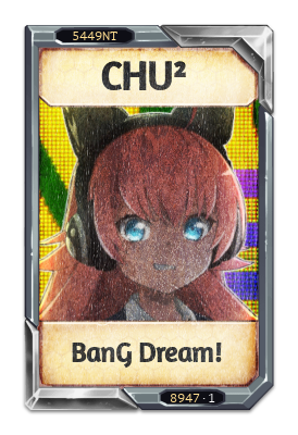 CHU² BanG Dream!