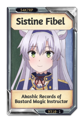 Sistine Fibel Akashic Records of Bastard Magic Instructor