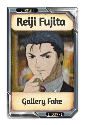 Reiji Fujita Gallery Fake