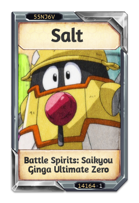 Salt Battle Spirits: Saikyou Ginga Ultimate Zero