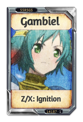 Gambiel Z/X: Ignition