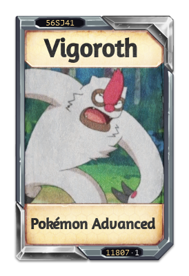 Vigoroth Pokémon Advanced