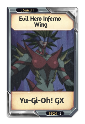 Evil Hero Inferno Wing Yu-Gi-Oh! GX