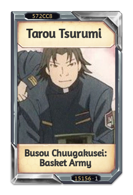 Tarou Tsurumi Busou Chuugakusei: Basket Army