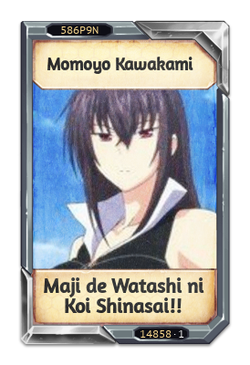 Momoyo Kawakami Maji de Watashi ni Koi Shinasai!