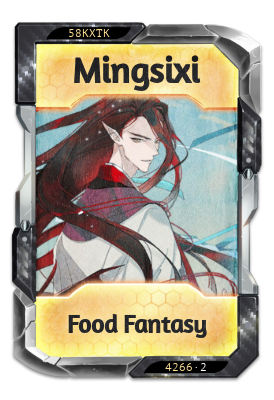 Mingsixi Food Fantasy