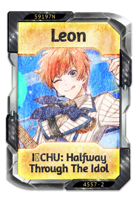 Leon I-CHU: Halfway Through the Idol