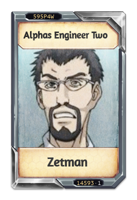 Alphas Engineer Two Zetman