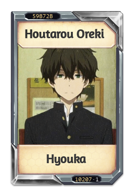 Houtarou Oreki Hyouka