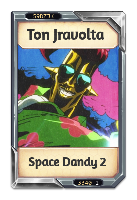 Ton Jravolta Space Dandy 2