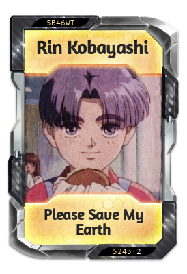 Rin Kobayashi Please Save My Earth