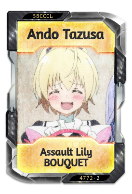 Ando Tazusa Assault Lily BOUQUET